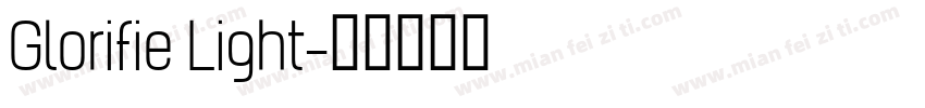 Glorifie Light字体转换